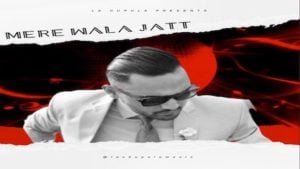 Mere Wala Jatt Song Lyrics