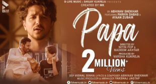 Abhinav Shekhar’s New Song Papa