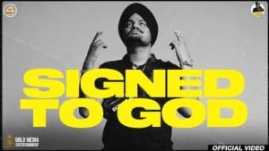 Signed To God – Sidhu Moose Wala