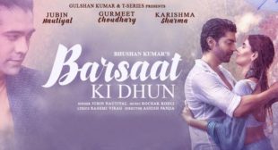 Barsaat Ki Dhun Lyrics – Jubin Nautiyal