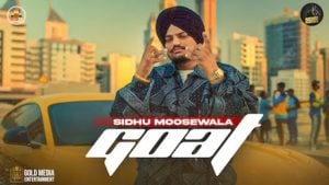 Goat – Sidhu Moose Wala