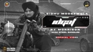 IDGAF – Sidhu Moose Wala