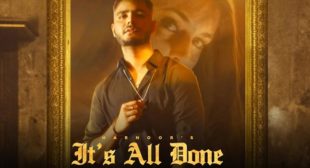 It’s All Done Lyrics – Harnoor