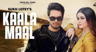 Kaala Maal Lyrics – Sukh Lotey