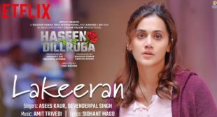 Lakeeran – Haseen Dillruba