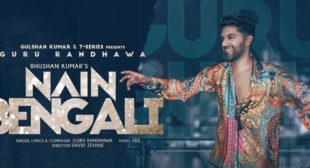 Nain Bengali Lyrics – Guru Randhawa