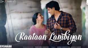 Raataan Lambiyan Lyrics – Jubin Nautiyal