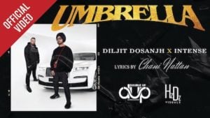 Umbrella – Diljit Dosanjh