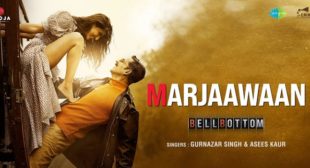 Marjaawaan Lyrics – Bellbottom