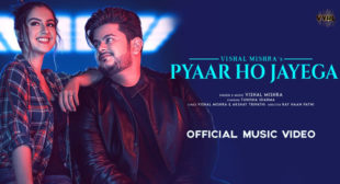 Pyaar Ho Jayega Vishal Mishra Lyrics