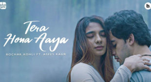 Tera Hona Aaya Rochak Kohli Lyrics