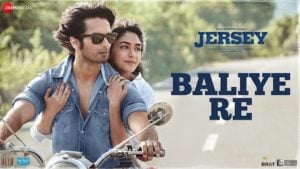 Baliye Re – Jersey