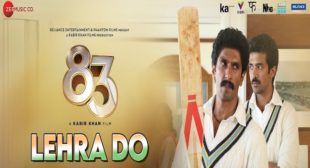 LEHRA DO LYRICS – 83 Movie