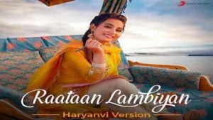 Raatan Lambiyan Haryanvi Version – Renuka Panwar