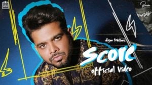 Score Arjan Dhillon Lyrics