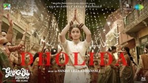 Dholida Lyrics – Gangubai Kathiawadi