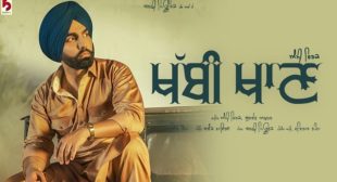 Khabbi Khaan Lyrics – Ammy Virk