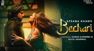 BECHARI LYRICS – Afsana Khan