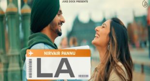 LA Nirvair Pannu Song Lyrics