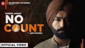 No Count Lyrics – Tarsem Jassar