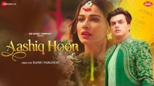 Aashiq Hoon Song Lyrics