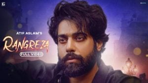 Rangreza – Atif Aslam