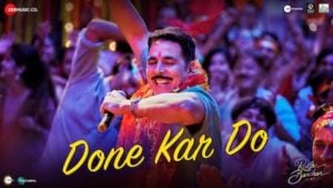 Done Kar Do – Raksha Bandhan