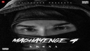 Machayenge 4 Song – Kr$na