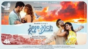 Tere Vich Rab Disda Lyrics – Sachet-Parampara