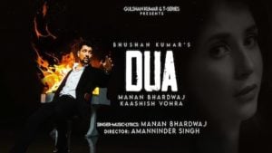 Dua – Manan Bhardwaj