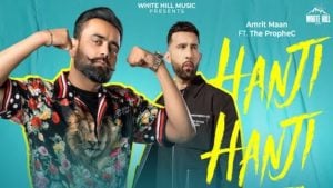 Hanji Hanji Lyrics – Amrit Maan