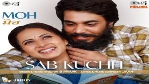 Sab Kuchh – MOH