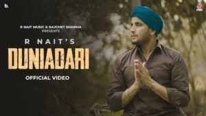 Duniyadari Lyrics – R Nait