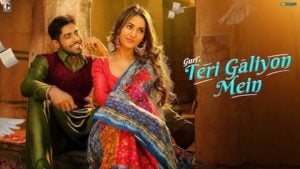 Teri Galiyon Mein Lyrics