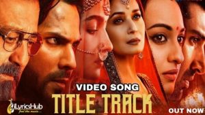 Kalank – Arijit Singh