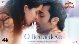 O Bedardeya – Tu Jhoothi Main Makkaar