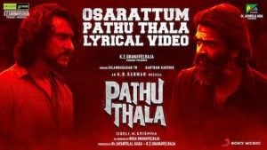 Osarattum Pathu Thala – Pathu Thala