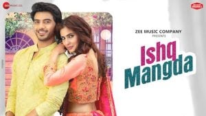 Ishq Mangda Lyrics