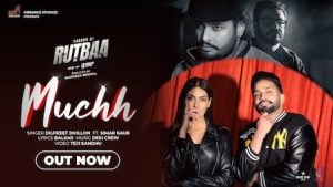 Muchh – Dilpreet Dhillon