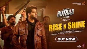 Rise N Shine Mankirt Aulakh Lyrics