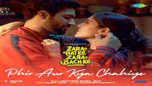 Phir Aur Kya Chahiye Zara Hatke Zara Bachke Lyrics