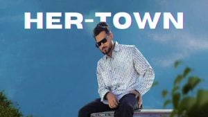 Her Town – Arjan Dhillon