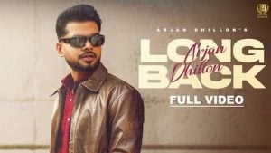 Long Back – Arjan Dhillon