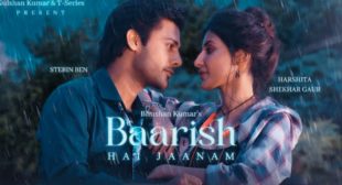 Baarish Hai Jaanam Lyrics – Stebin Ben | Payal Dev