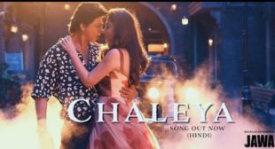 Chaleya Lyrics – Jawan | Arijit Singh x Shilpa Rao