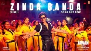 Zinda Banda – Jawan | New Song