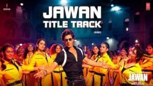 JAWAN TITLE TRACK LYRICS