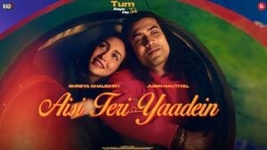 AISI TERI YAADEIN LYRICS – Jubin Nautiyal