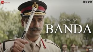 BANDA – Sam Bahadur