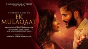 EK MULAQAT LYRICS